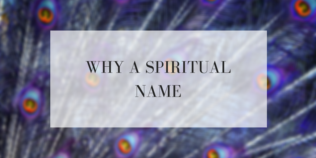 Why are names important spiritually?